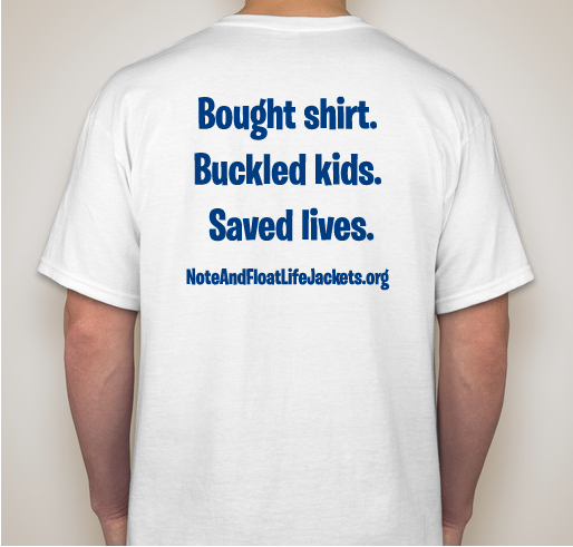 Buy, Buckle, Save - Raising Funds to Provide Life Jackets for Kids Fundraiser - unisex shirt design - back
