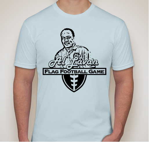 Al Lavan Flag Football Game Fundraiser - unisex shirt design - front