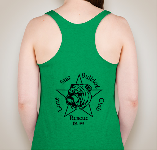 Lone Star Bulldog Club Rescue: Bulldog Shenanigans Fundraiser - unisex shirt design - back