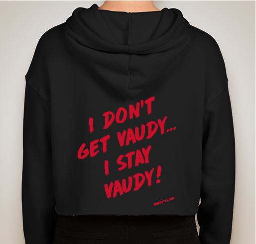 Let's Get Vaudy...Swag! Fundraiser - unisex shirt design - back