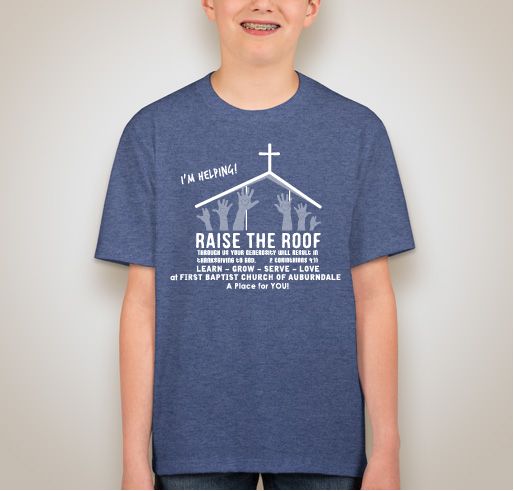 Raise the Roof Fundraiser - unisex shirt design - front