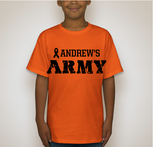 Join Andrew’s Army to help 5 year old Andrew through his leukemia relapse! Fundraiser - unisex shirt design - front