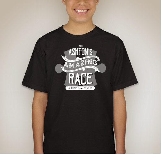 Raise Autism Awareness and support "Ashton's Amazing Race"!!!! Fundraiser - unisex shirt design - back