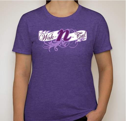 Wak-n-Tal- Female Empowerment through What You Wear! Fundraiser - unisex shirt design - front