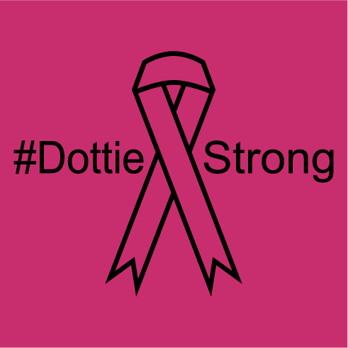 #DottieStrong #HugsforDottie shirt design - zoomed