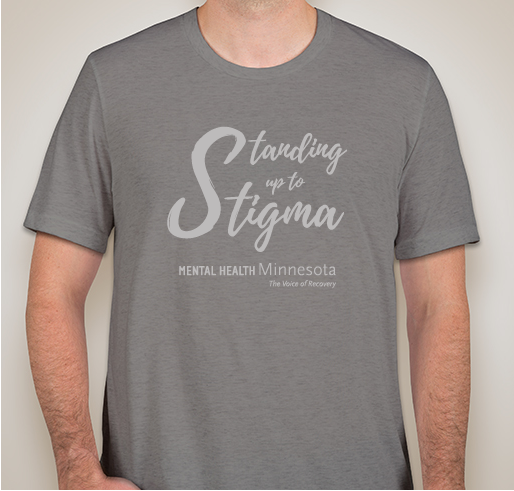 Standing Up to Stigma Fundraiser - unisex shirt design - front