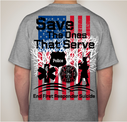 First responder suicide prevention Fundraiser - unisex shirt design - back