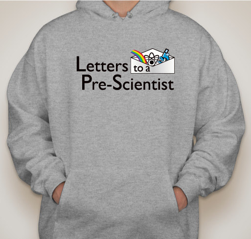 Letters to a Pre-Scientist Fundraiser - unisex shirt design - front