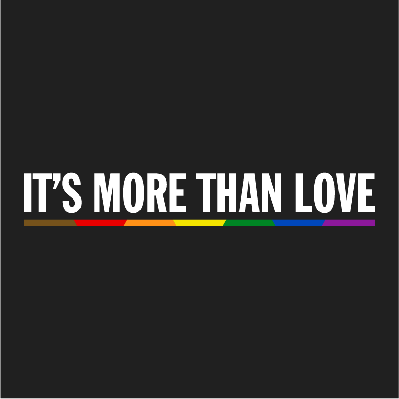 It's More Than Love shirt design - zoomed