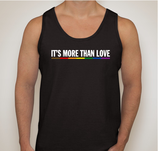 It's More Than Love Fundraiser - unisex shirt design - front