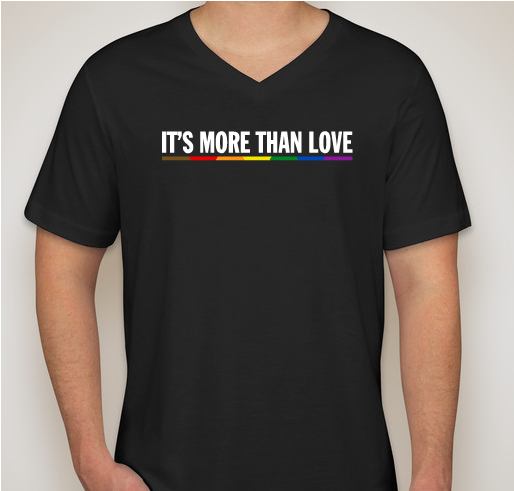 It's More Than Love Fundraiser - unisex shirt design - front