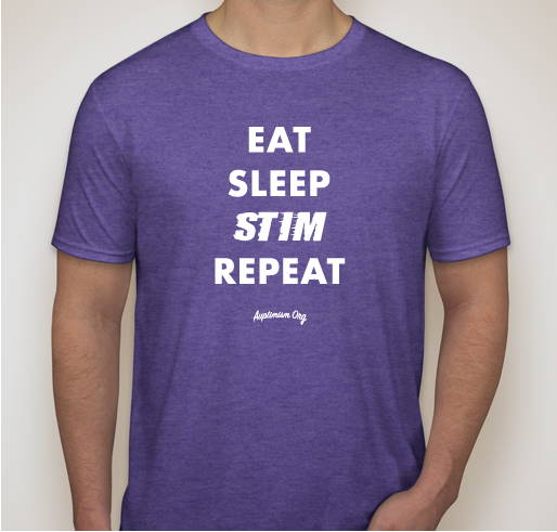 Eat-Sleep-Stim-Repeat Fundraiser - unisex shirt design - front