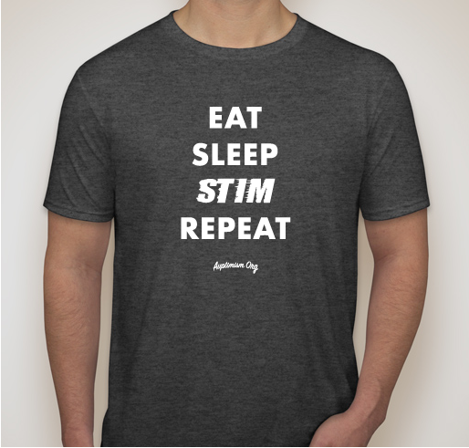 Eat-Sleep-Stim-Repeat Fundraiser - unisex shirt design - front