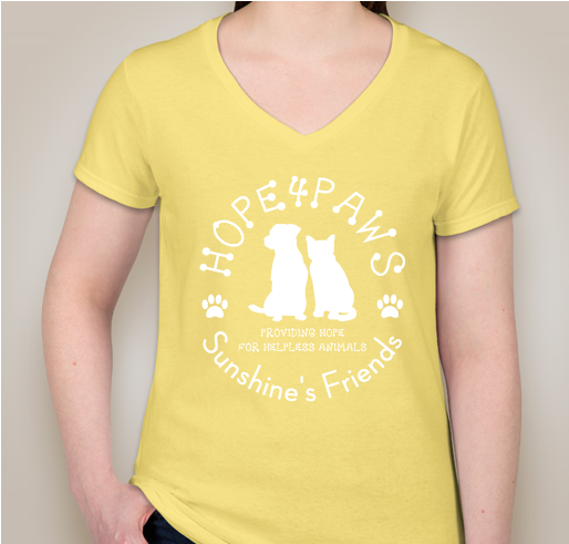 Help Fund Sunshine's Friends' Newest Program: Hope4Paws Veterinary Fund & Referral Fundraiser - unisex shirt design - front