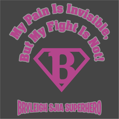Raising money for BRYLEIGH SJIA SUPERHERO for the systemic JIA foundation shirt design - zoomed
