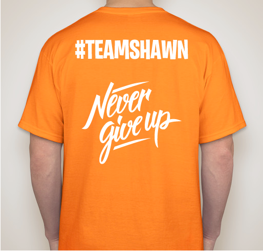 #TEAMSHAWN Fundraiser - unisex shirt design - back
