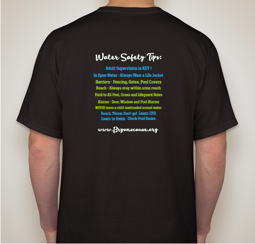 Bryan's Cause Foundation says Fully Remain on Guard for Water Safety Fundraiser - unisex shirt design - back