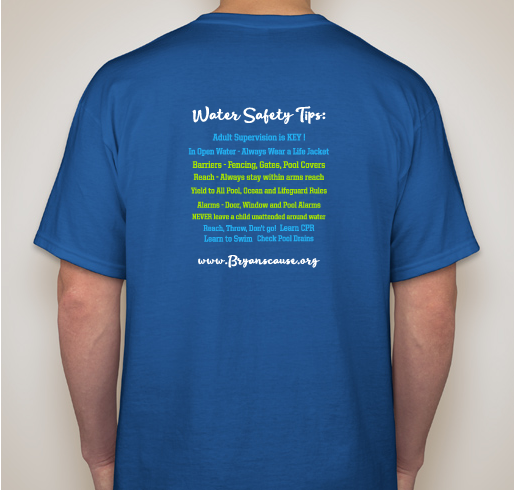Bryan's Cause Foundation says Fully Remain on Guard for Water Safety Fundraiser - unisex shirt design - back