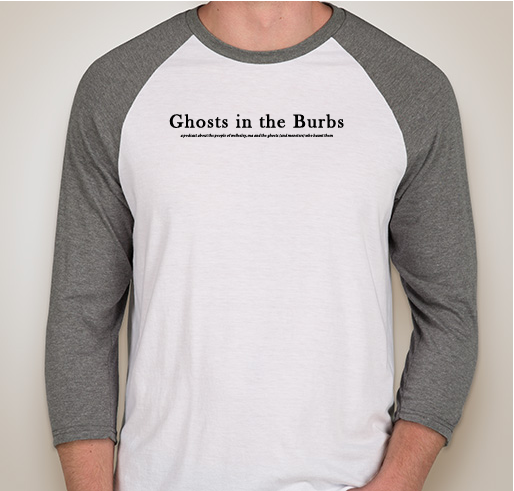 Ghosts in the Burbs Fundraiser - unisex shirt design - front