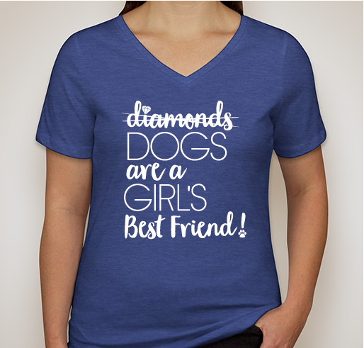 Paddy's Paws Fundraiser: Dogs are a Girl's Best Friend! Fundraiser - unisex shirt design - front