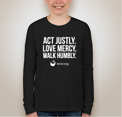 Act Justly. Love Mercy. Walk Humbly. Fundraiser - unisex shirt design - back