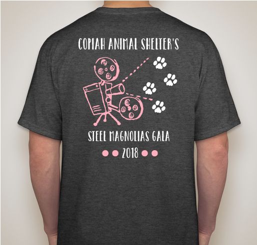 CAS Steel Magnolias Gala T-shirt Fundraiser - unisex shirt design - back