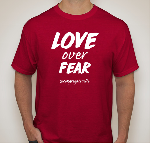 Congregate Charlottesville - Love Over Fear Fundraiser - unisex shirt design - front