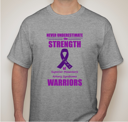 SMAS Awareness, never underestimate the strength of SMAS warriors! Fundraiser - unisex shirt design - small