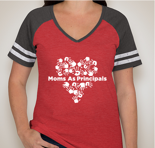 Moms As Principals - Everyone wants a new shirt! Fundraiser - unisex shirt design - front