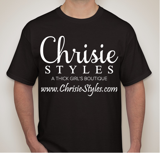 Chrisie Styles Fundraiser Fundraiser - unisex shirt design - front