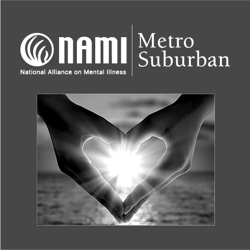 NAMI Metro Suburban Walks- Bringing Awareness to Mental Health Conditions and Reducing Stigma shirt design - zoomed