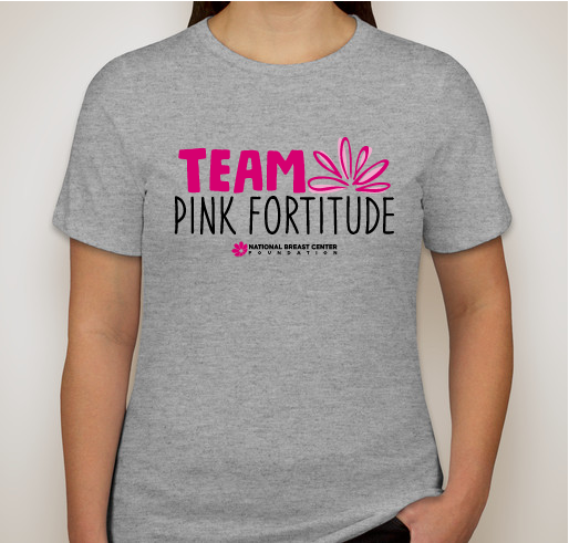 Team Pink Fortitude Fundraiser - unisex shirt design - front