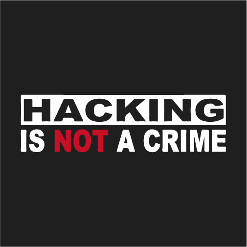 Hacking is NOT a Crime shirt design - zoomed