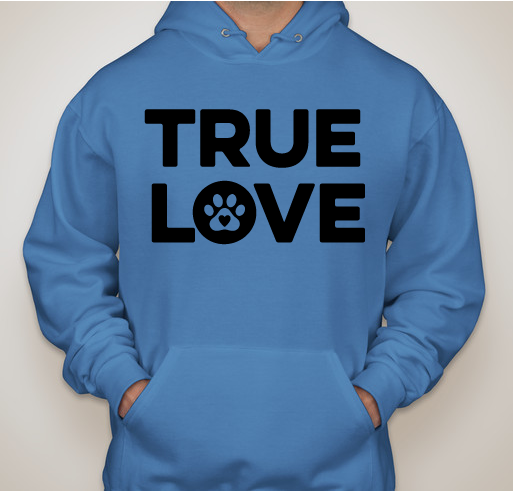 TRUE LOVE Fundraiser - unisex shirt design - front