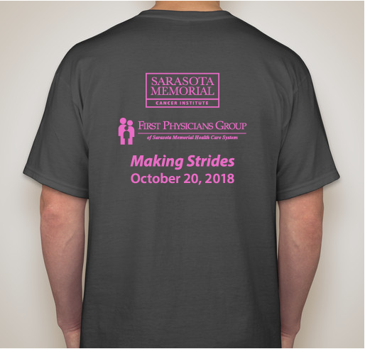 Sarasota Memorial Health Care System - Making Strides Campaign 2018 Fundraiser - unisex shirt design - back