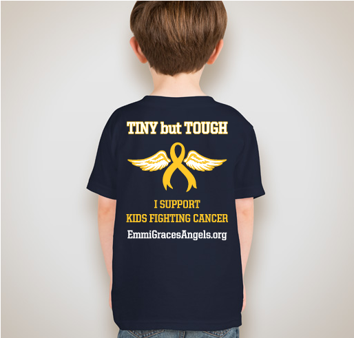 TINY but TOUGH! Let's GO GOLD for September- Kids' Cancer Awareness month. Fundraiser - unisex shirt design - back