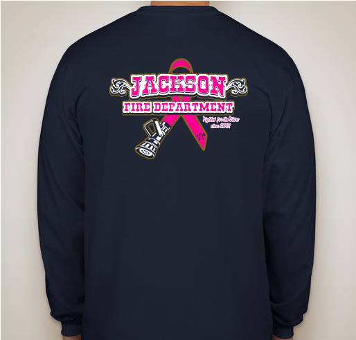 2018 Jackson Fire Department Cancer Awareness Fundraiser Fundraiser - unisex shirt design - back