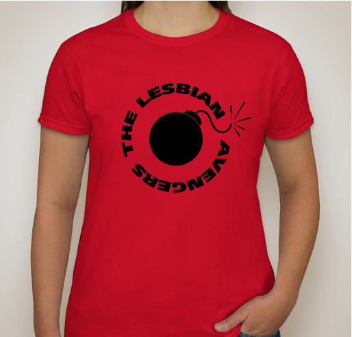 Lesbian Avengers T Fundraising Fundraiser - unisex shirt design - front