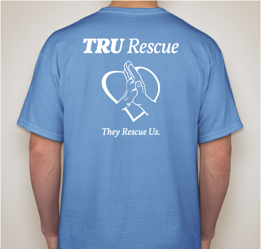TRU T-Shirts! Fundraiser - unisex shirt design - back