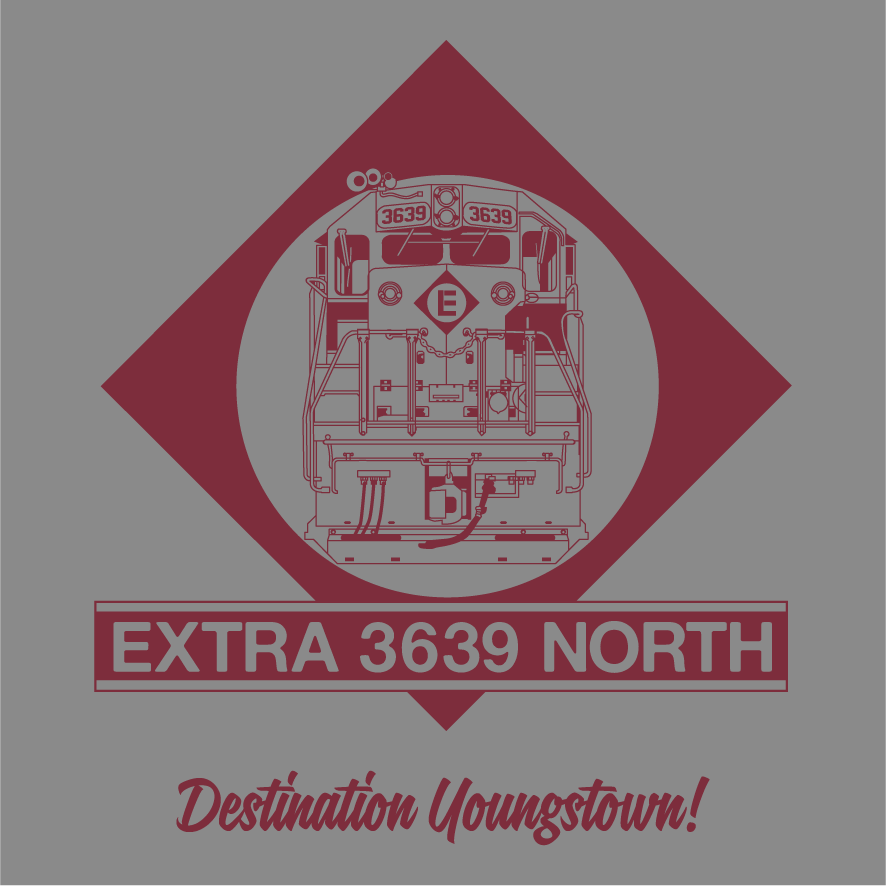 Extra 3639 North! Help Us Bring the EL SDP45 Back Home to Youngstown shirt design - zoomed