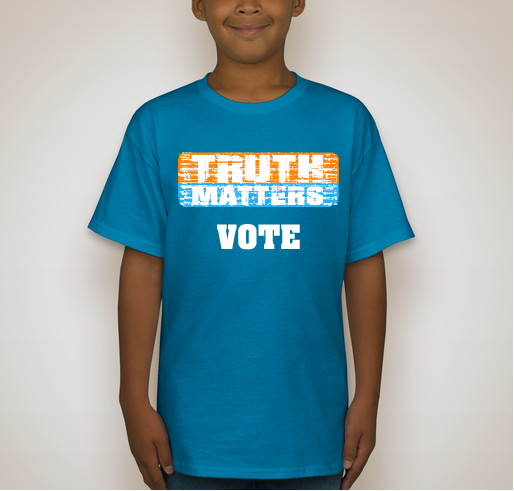 Truth Matters ***VOTE*** shirt design - zoomed