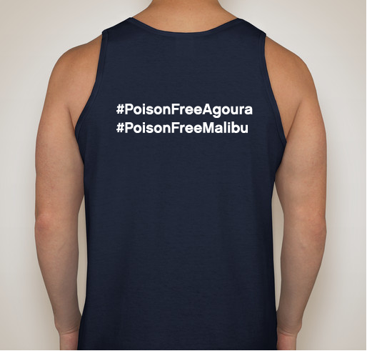 Poison Free Malibu/Poison Free Agoura Fundraiser - unisex shirt design - back