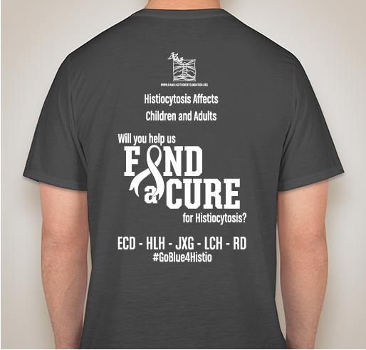 FINAL CAMPAIGN September Histiocytosis Awareness Month! Fundraiser - unisex shirt design - back