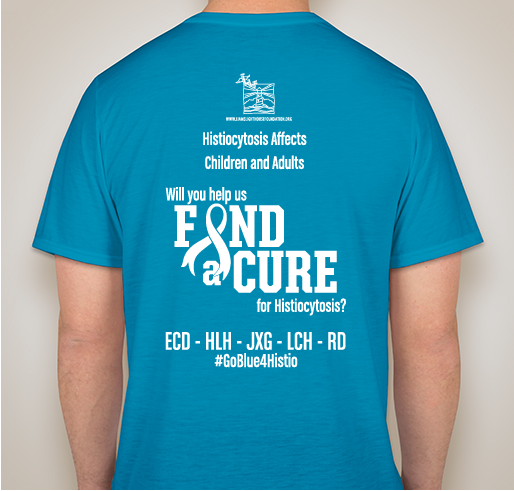 September Histiocytosis Awareness Month! Fundraiser - unisex shirt design - back