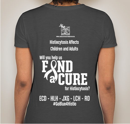 FINAL CAMPAIGN September Histiocytosis Awareness Month! Fundraiser - unisex shirt design - back