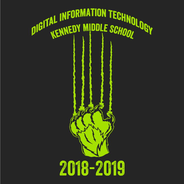 Support Digital Information Technology at Kennedy Middle School shirt design - zoomed