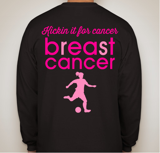 Kickin’ it for Breast Cancer Fundraiser - unisex shirt design - back