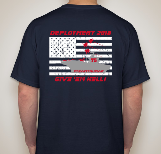 #TeamTruman Deployment 2018 Support Merchandise Fundraiser - unisex shirt design - back