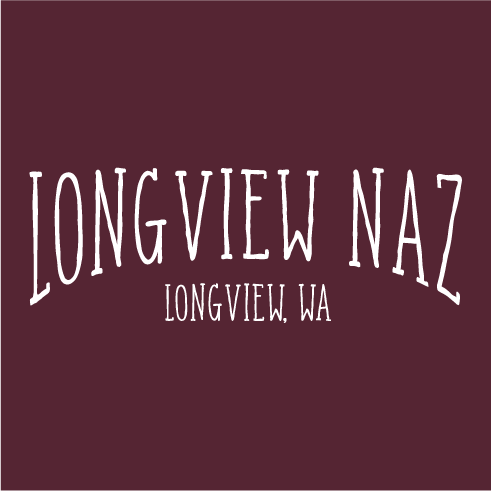 Longview Naz is my HOME shirt design - zoomed