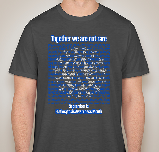 FINAL CAMPAIGN September Histiocytosis Awareness Month! Fundraiser - unisex shirt design - front